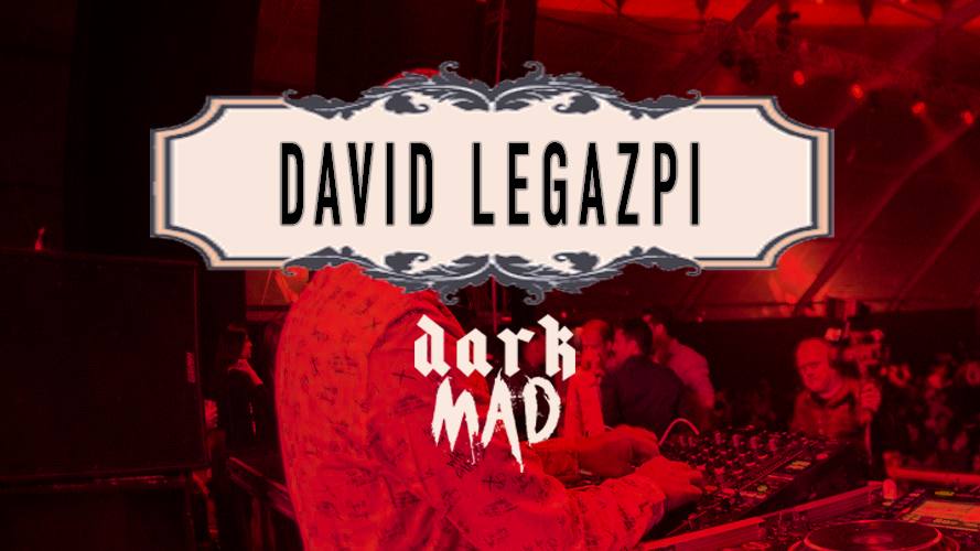 David Legazpi @DarkMAD 2023