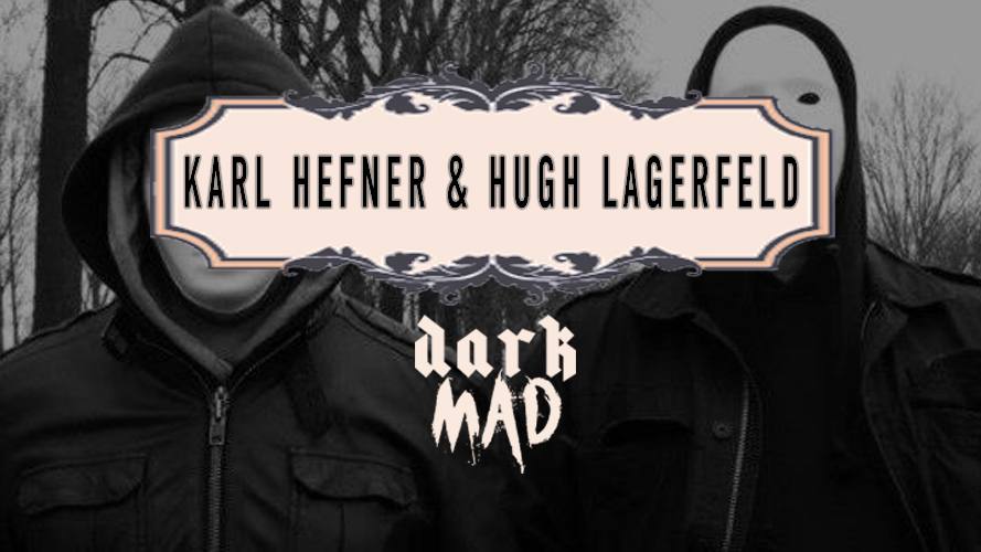 Karl Hefner and Hugh Lagerfeld